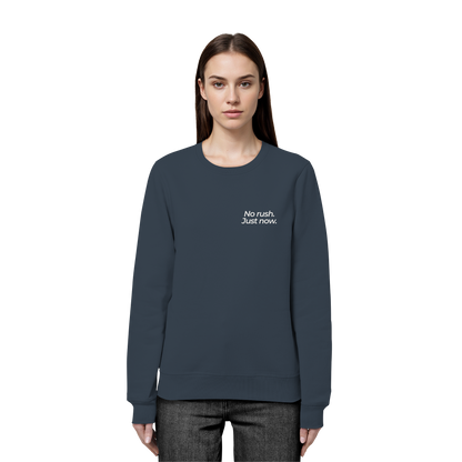 Grüne Wiese - No rush. Just now. - Unisex Bio Basic Sweatshirt