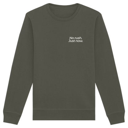 Grüne Wiese - No rush. Just now. - Unisex Bio Basic Sweatshirt