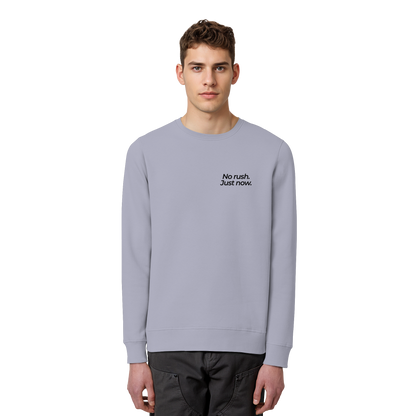 Grüne Wiese - No rush. Just now. - Unisex Bio Basic Sweatshirt
