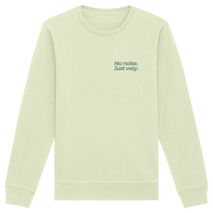 Waldweg - No noise. Just way. - Unisex Bio Basic Sweatshirt