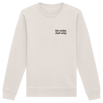 Waldweg - No noise. Just way. - Unisex Bio Basic Sweatshirt