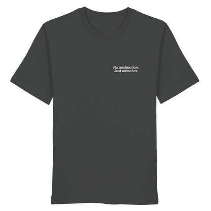 Weg durch die Dünen - No destination. Just direction. - Unisex Bio T-Shirt