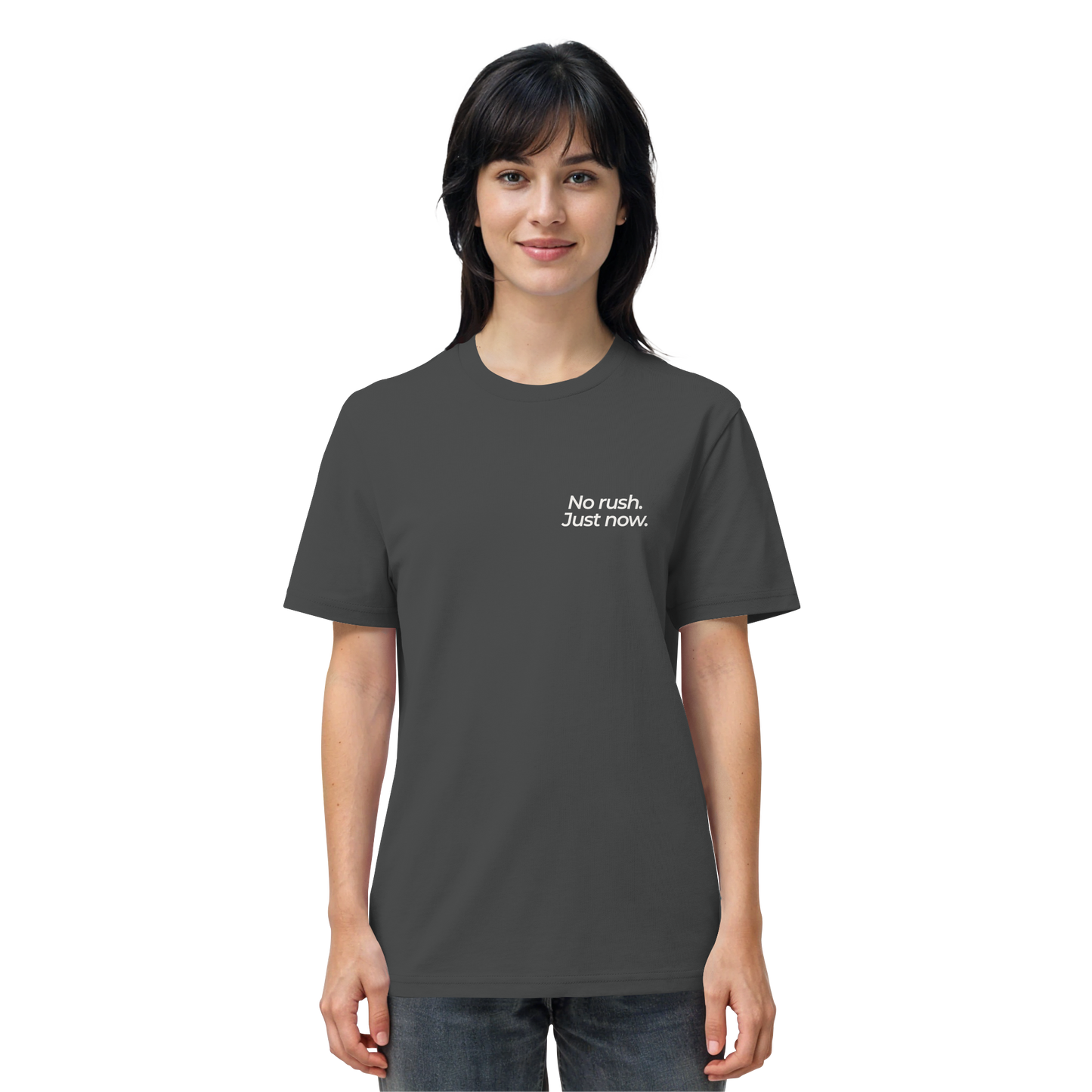 Grüne Wiese - No rush. Just now. - Unisex Bio T-Shirt