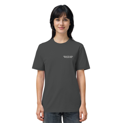 Berggipfel - Above the noise. Find jour line. - Unisex Bio T-Shirt