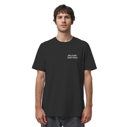 Grüne Wiese - No rush. Just now. - Unisex Bio T-Shirt