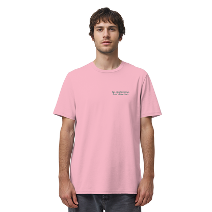 Weg durch die Dünen - No destination. Just direction. - Unisex Bio T-Shirt