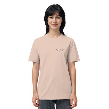 Berggipfel - Above the noise. Find jour line. - Unisex Bio T-Shirt