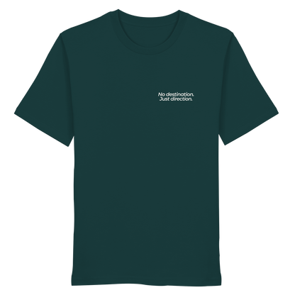 Weg durch die Dünen - No destination. Just direction. - Unisex Bio T-Shirt