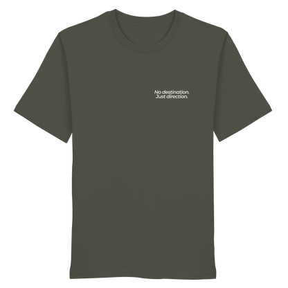 Weg durch die Dünen - No destination. Just direction. - Unisex Bio T-Shirt