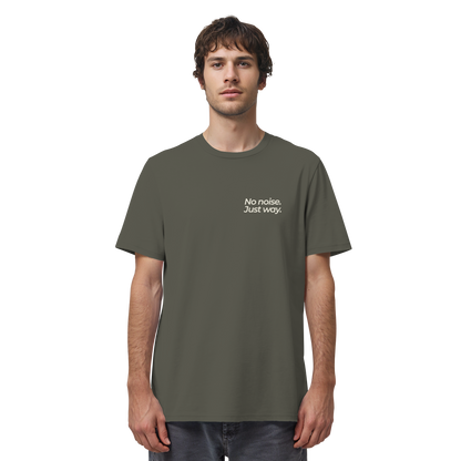 Waldweg - No noise. Just way. - Unisex Bio T-Shirt