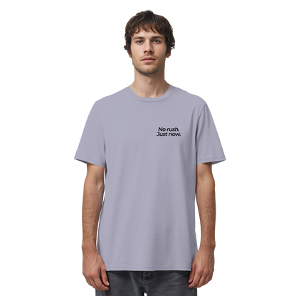Grüne Wiese - No rush. Just now. - Unisex Bio T-Shirt