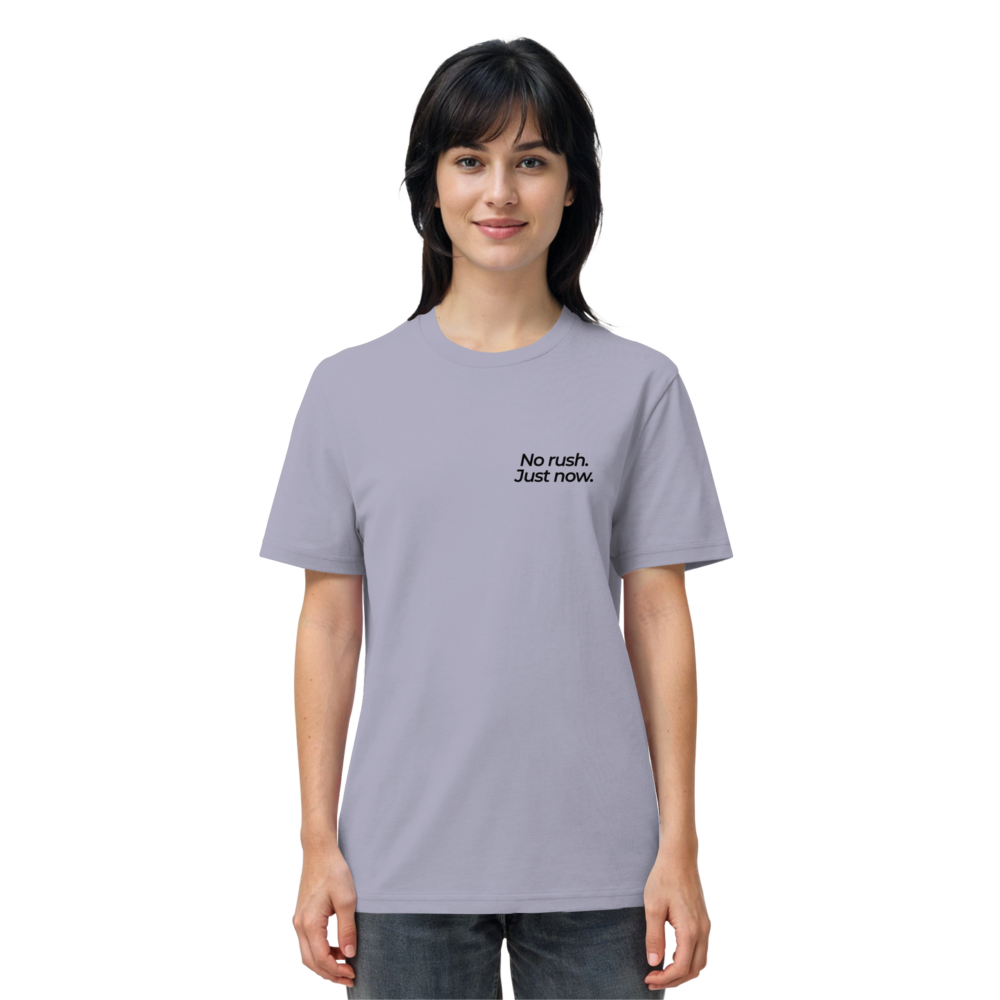 Grüne Wiese - No rush. Just now. - Unisex Bio T-Shirt