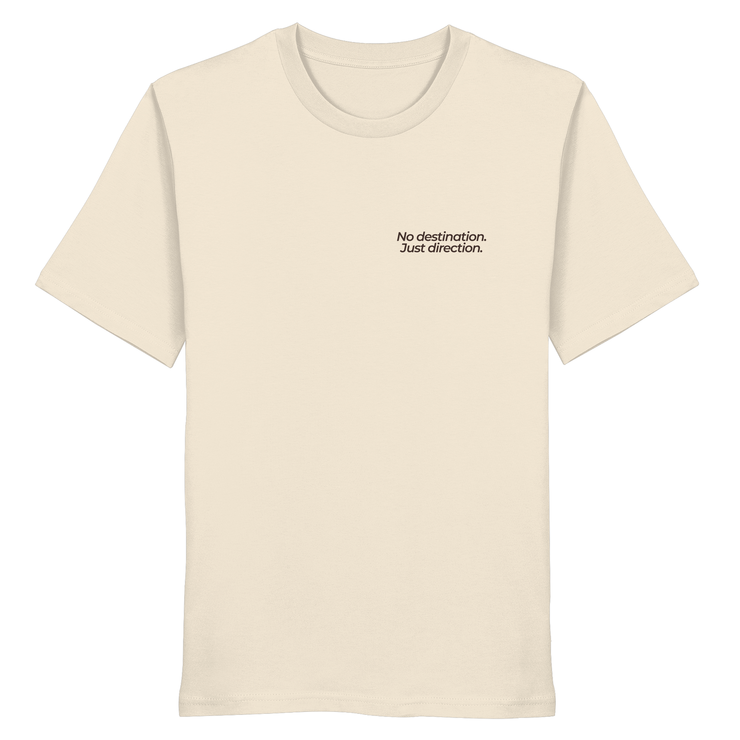 Weg durch die Dünen - No destination. Just direction. - Unisex Bio T-Shirt
