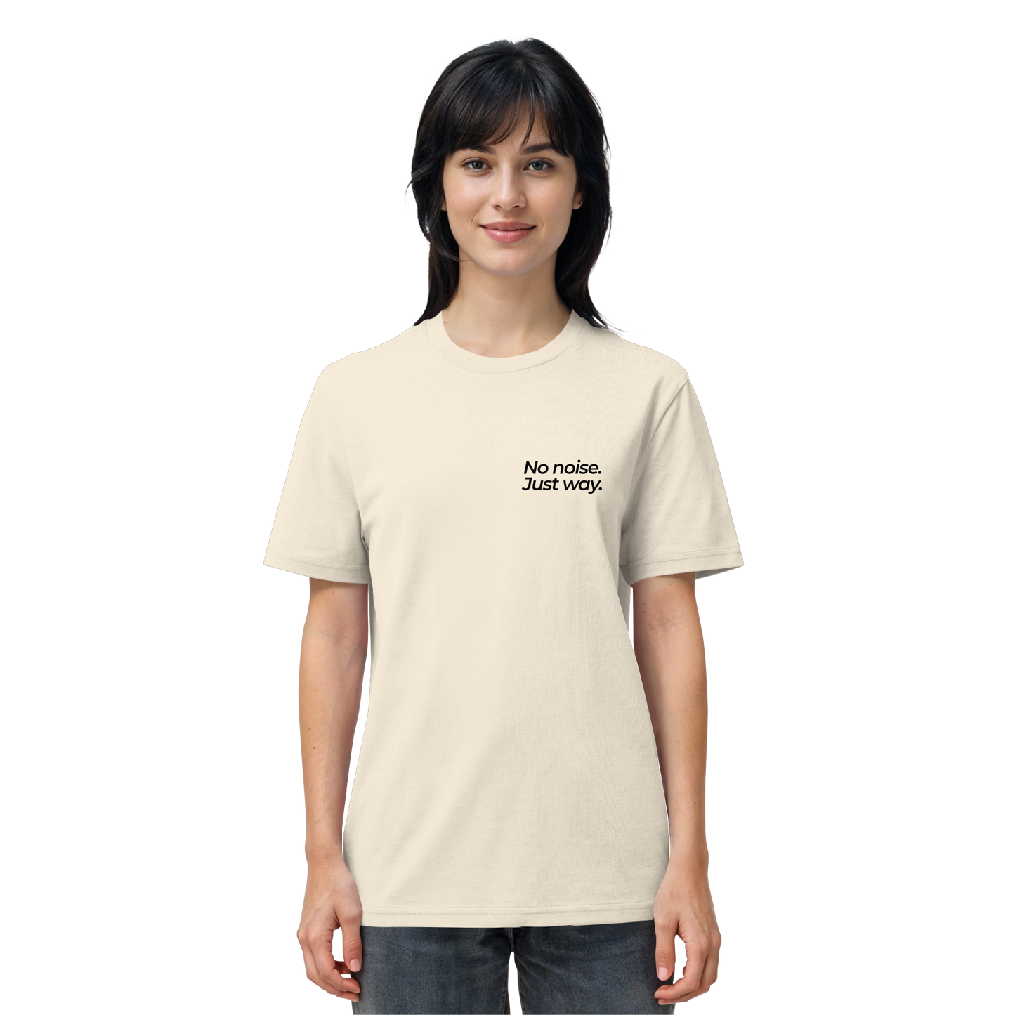 Waldweg - No noise. Just way. - Unisex Bio T-Shirt