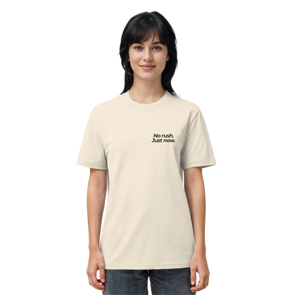 Grüne Wiese - No rush. Just now. - Unisex Bio T-Shirt