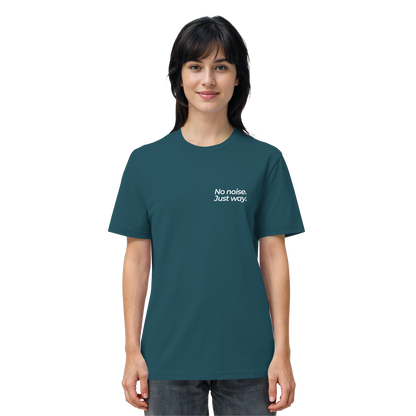 Waldweg - No noise. Just way. - Unisex Bio T-Shirt