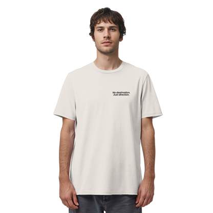 Weg durch die Dünen - No destination. Just direction. - Unisex Bio T-Shirt