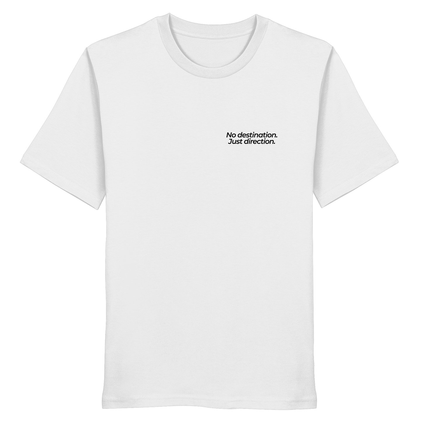 Weg durch die Dünen - No destination. Just direction. - Unisex Bio T-Shirt