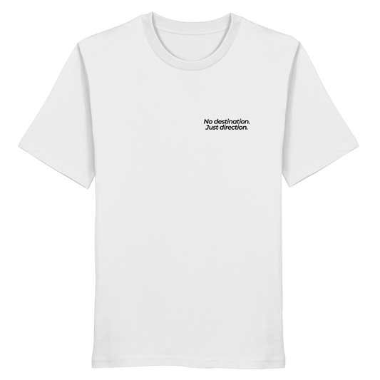 Weg durch die Dünen - No destination. Just direction. - Unisex Bio T-Shirt
